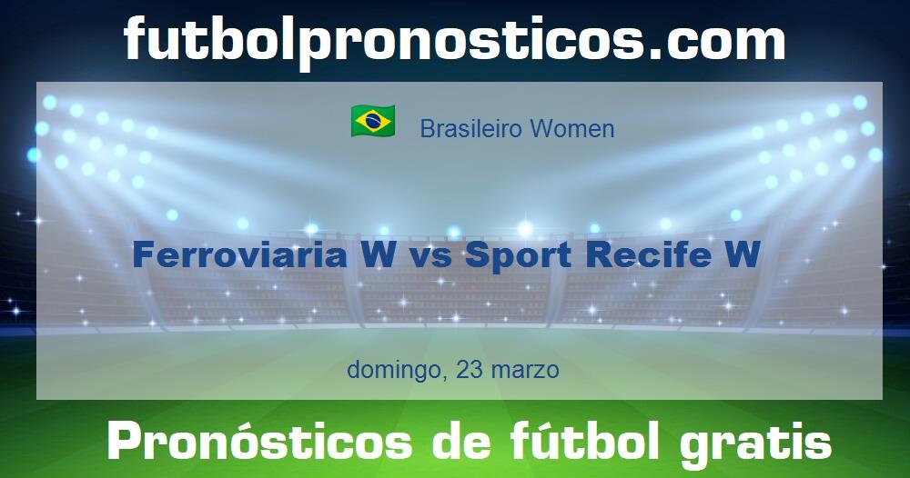 Ferroviaria W vs Sport Recife W