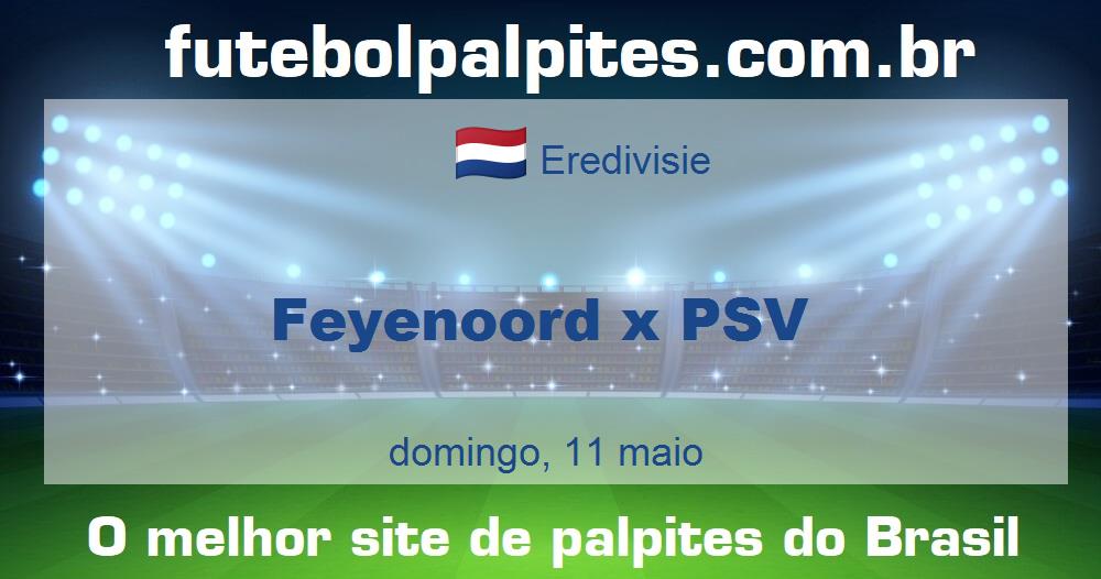 Feyenoord x PSV Feyenoord x PSV
