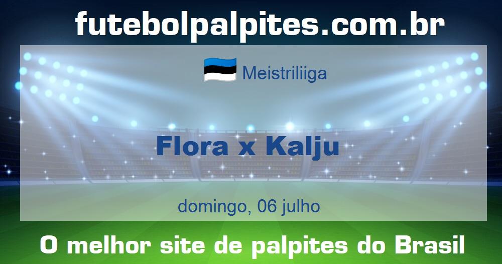 Flora x Kalju