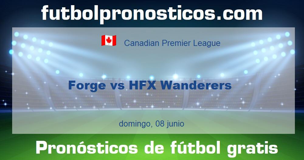 Forge vs HFX Wanderers Forge vs HFX Wanderers
