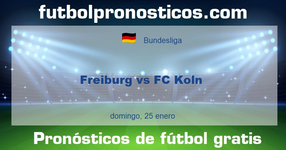 Freiburg vs FC Koln