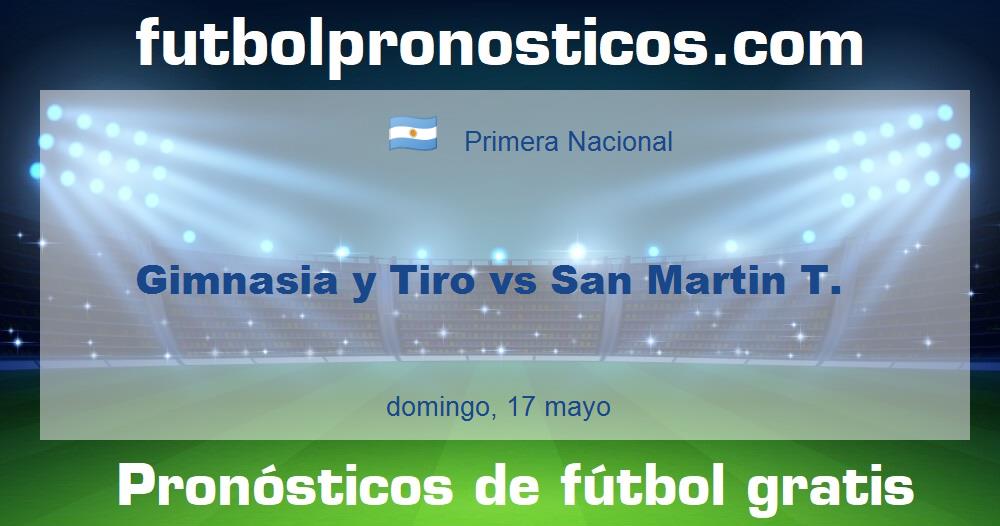 Gimnasia y Tiro vs San Martin T.