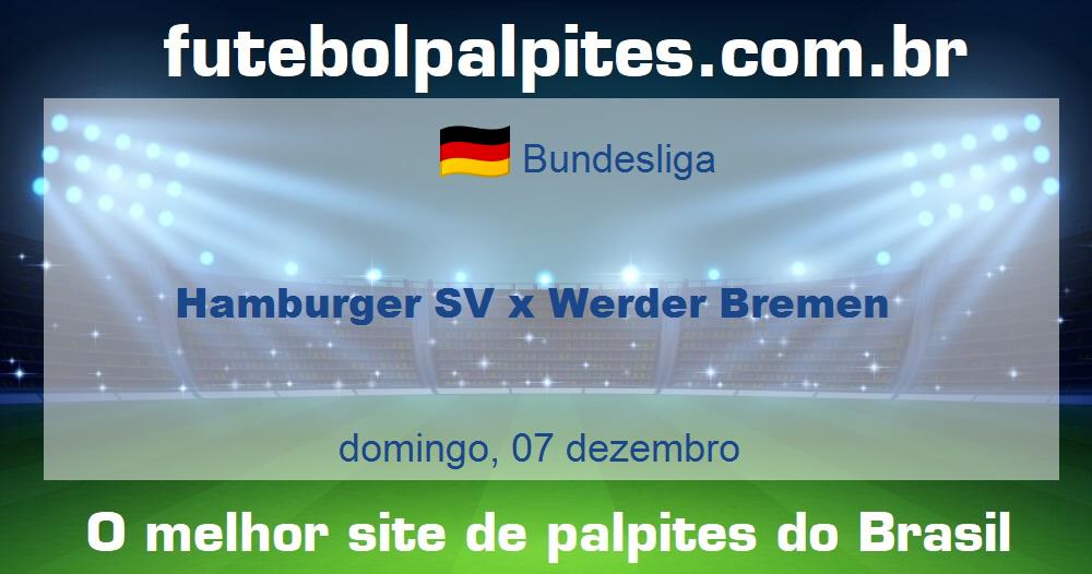 Hamburger SV x Werder Bremen