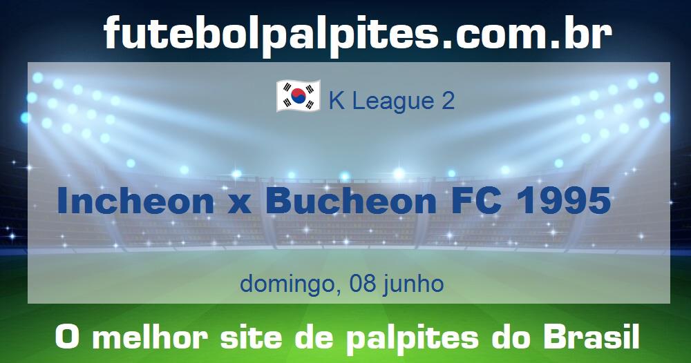 Incheon x Bucheon FC 1995 Incheon x Bucheon FC 1995