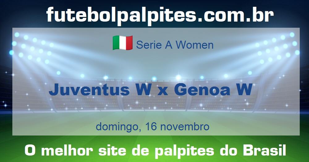 Juventus W x Genoa W Juventus W x Genoa W
