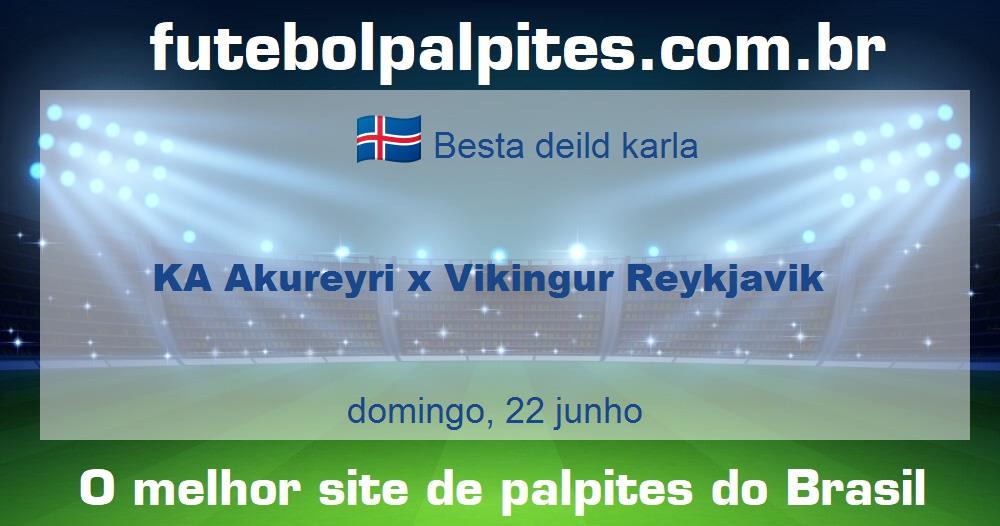 KA Akureyri x Vikingur Reykjavik KA Akureyri x Vikingur Reykjavik