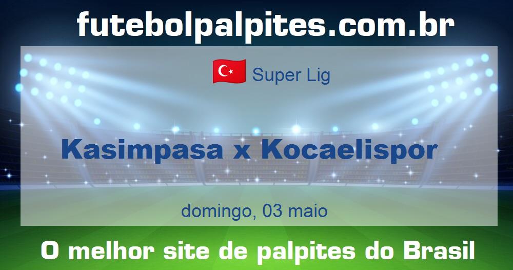 Kasimpasa x Kocaelispor