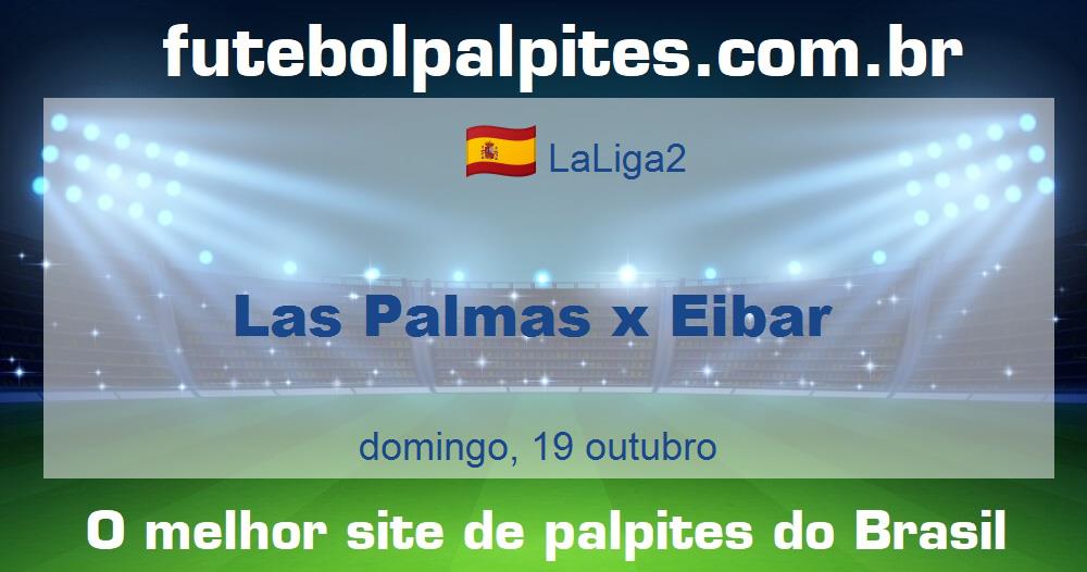 Las Palmas x Eibar Las Palmas x Eibar