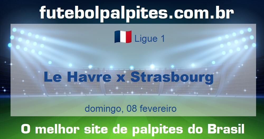 Le Havre x Strasbourg