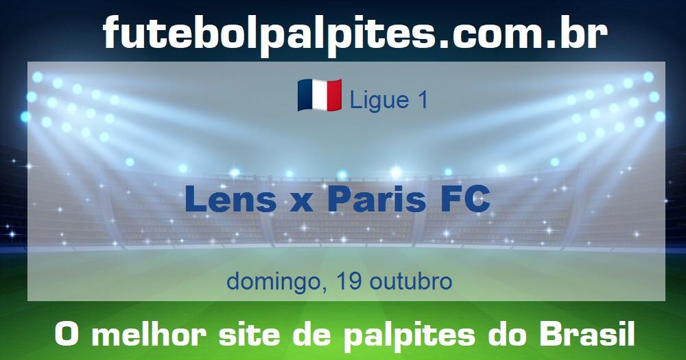 Lens x Paris FC Lens x Paris FC