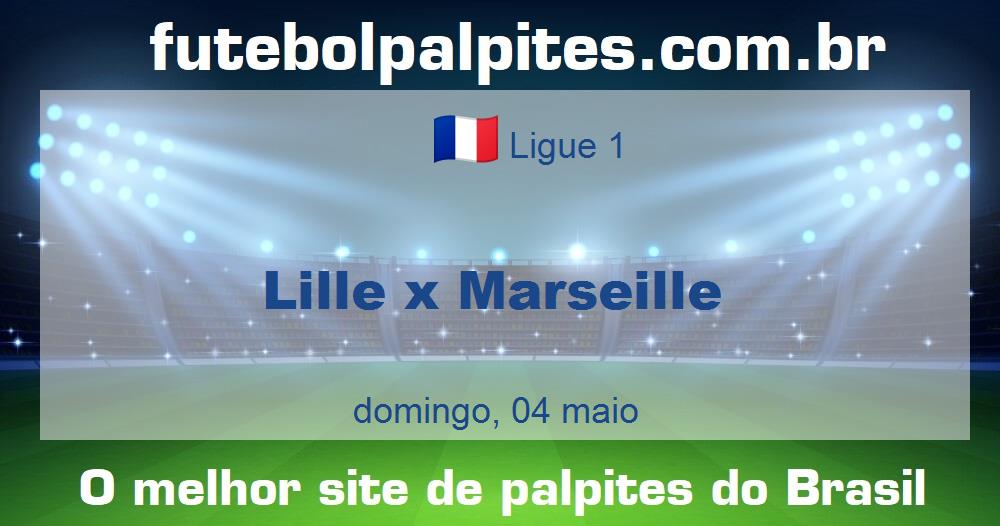 Lille x Marseille Lille x Marseille