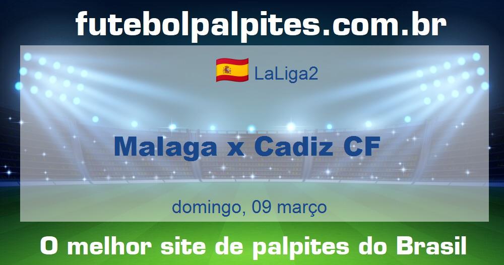 Malaga x Cadiz CF