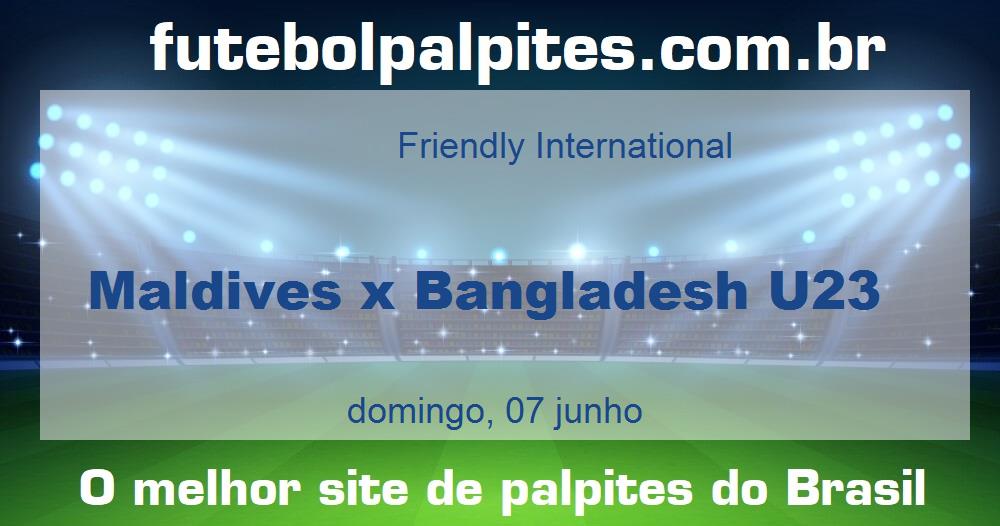 Maldives x Bangladesh U23