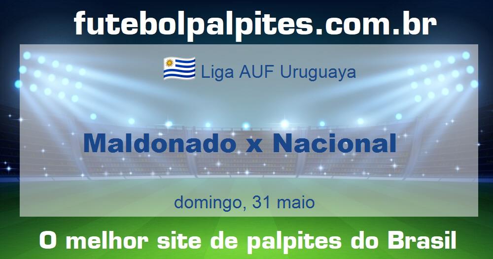 Maldonado x Nacional