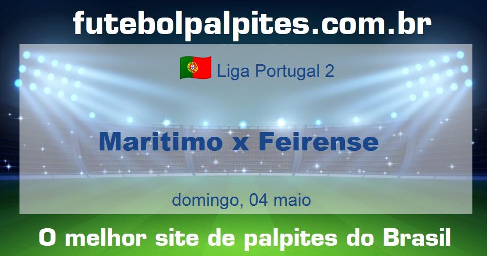 Maritimo x Feirense