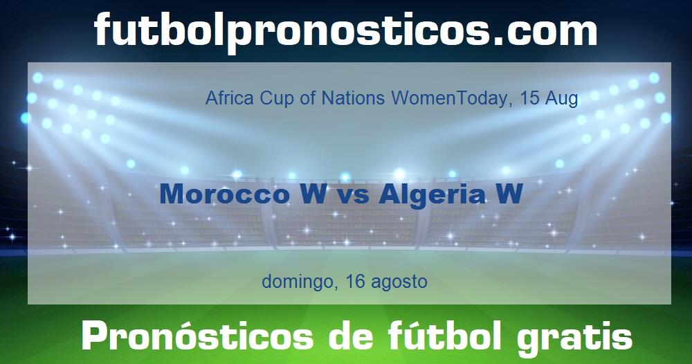 Morocco W vs Algeria W