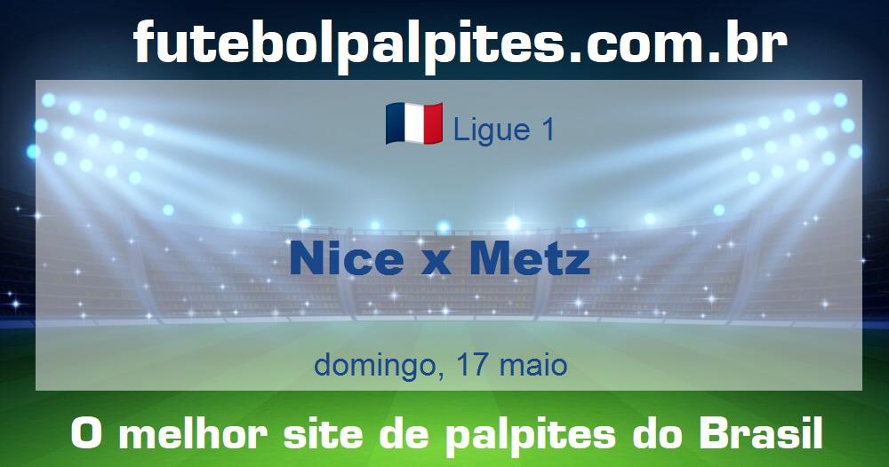 Nice x Metz Nice x Metz