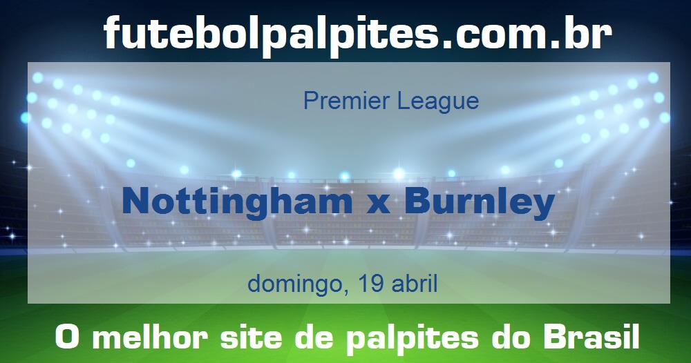 Nottingham x Burnley