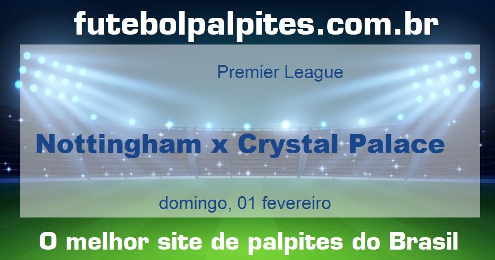 Nottingham x Crystal Palace