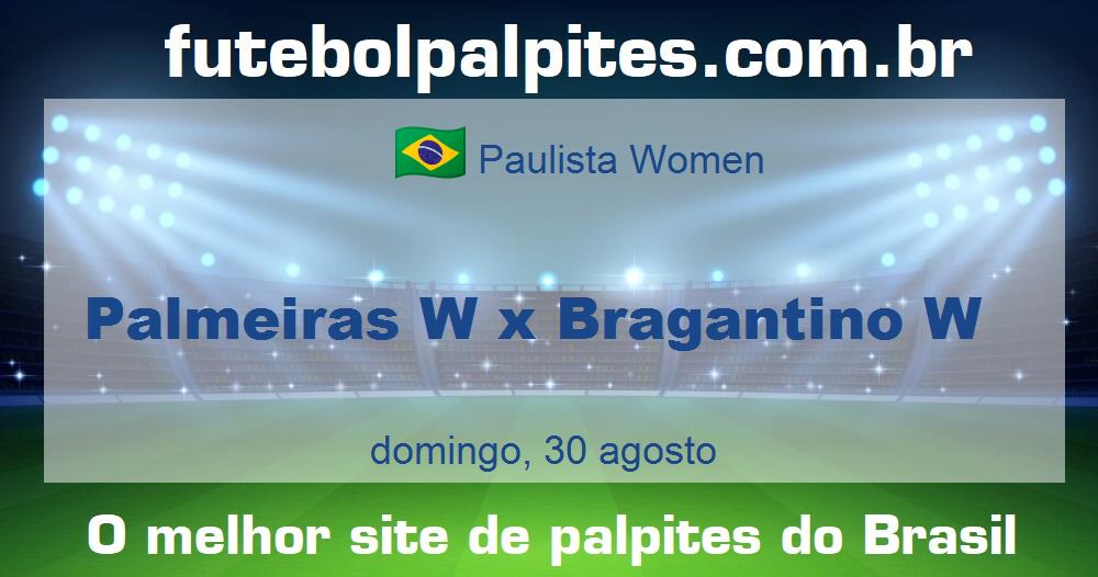 Palmeiras W x Bragantino W