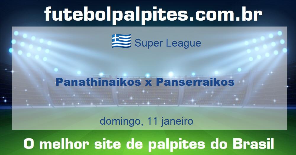 Panathinaikos x Panserraikos