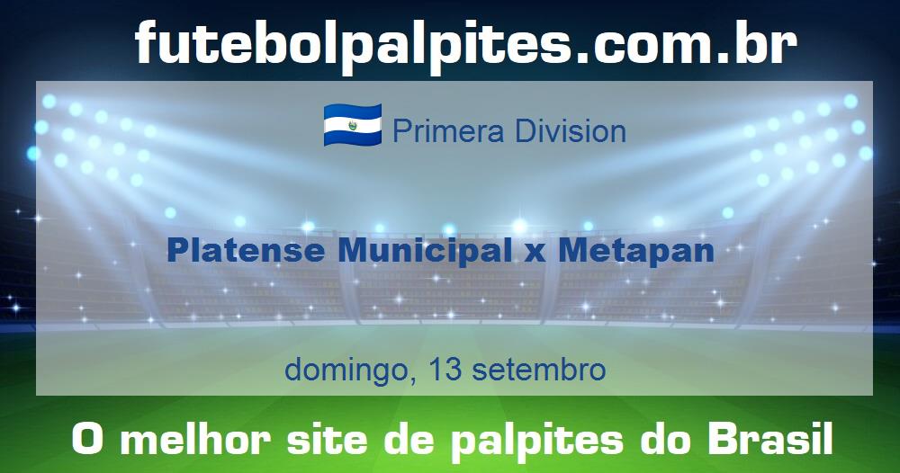Platense Municipal x Metapan