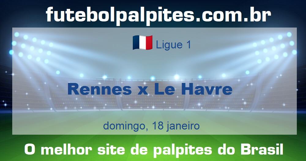 Rennes x Le Havre