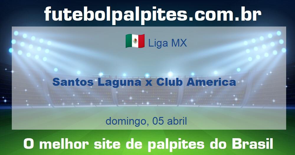 Santos Laguna x Club America
