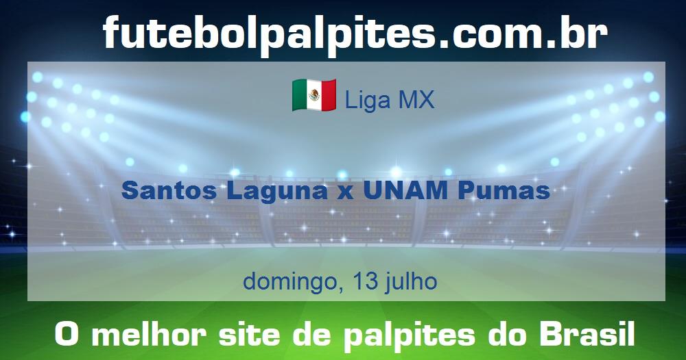 Santos Laguna x UNAM Pumas Santos Laguna x UNAM Pumas