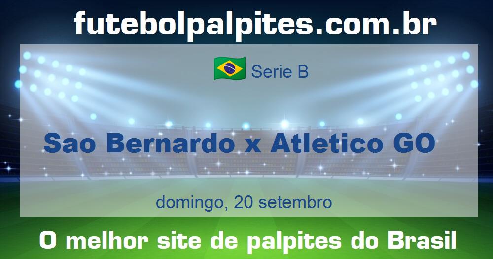 Sao Bernardo x Atletico GO Sao Bernardo x Atletico GO