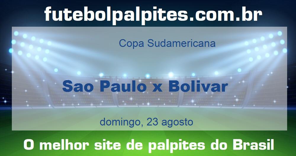 Sao Paulo x Bolivar Sao Paulo x Bolivar