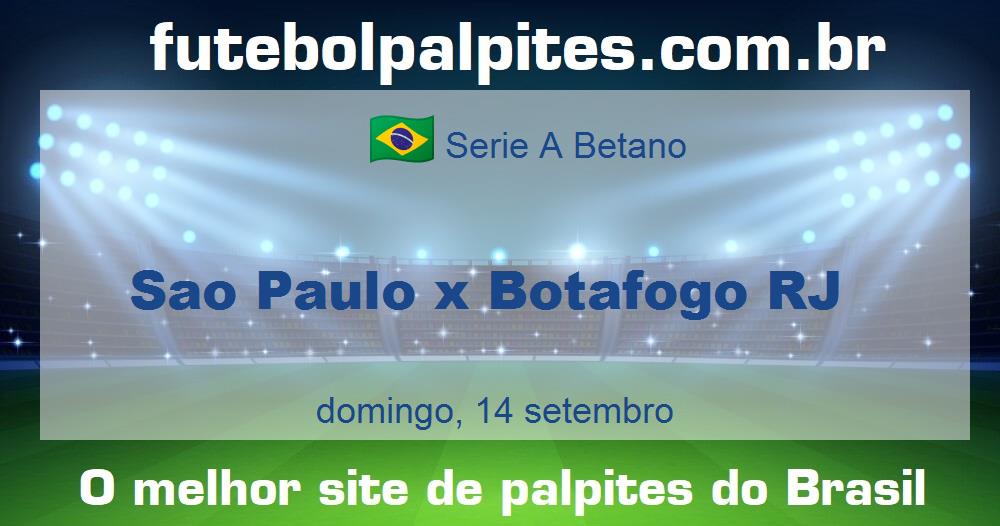 Sao Paulo x Botafogo RJ Sao Paulo x Botafogo RJ