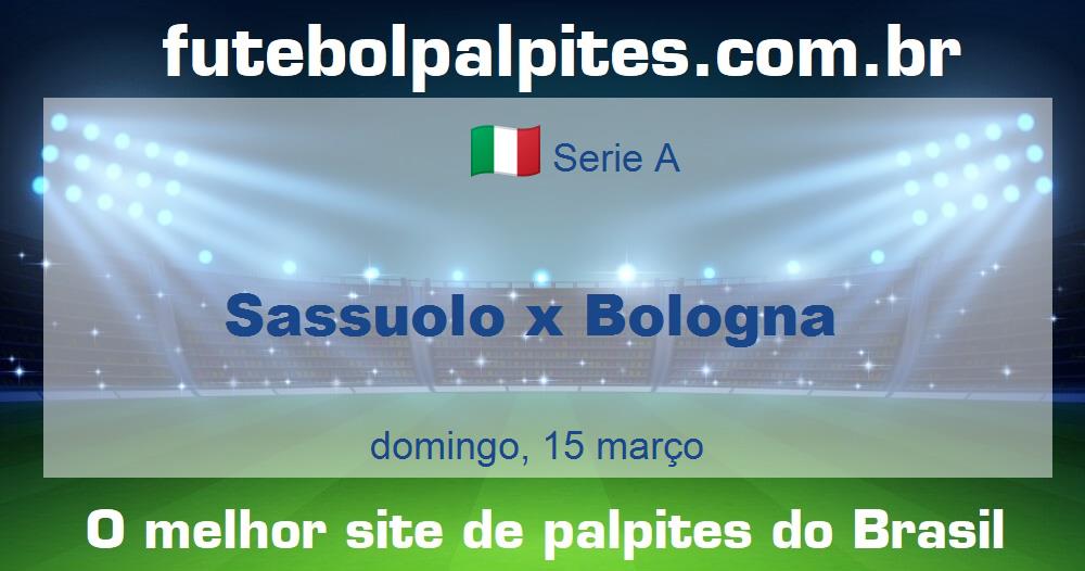 Sassuolo x Bologna Sassuolo x Bologna