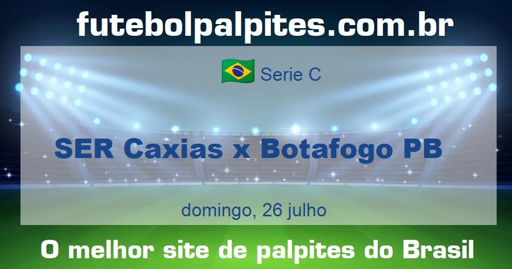 SER Caxias x Botafogo PB