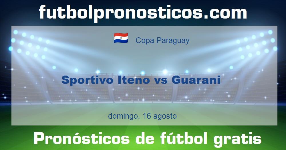 Sportivo Iteno vs Guarani Sportivo Iteno vs Guarani