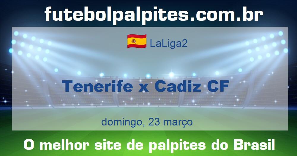 Tenerife x Cadiz CF