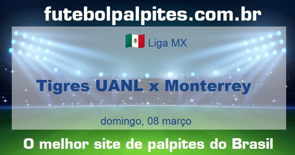 Tigres UANL x Monterrey