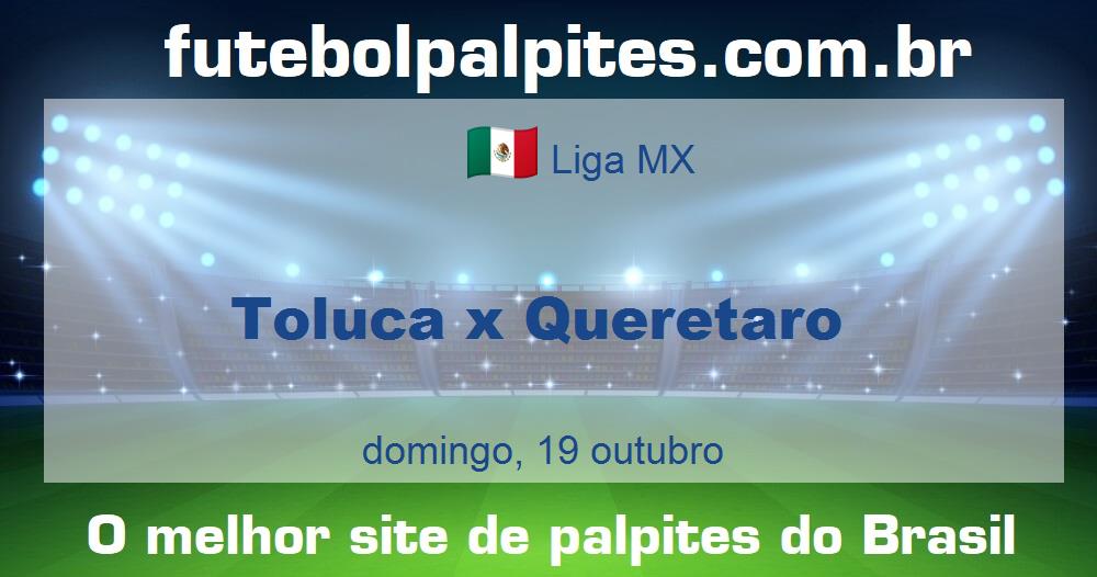 Toluca x Queretaro Toluca x Queretaro