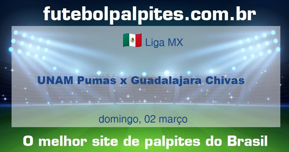 UNAM Pumas x Guadalajara Chivas