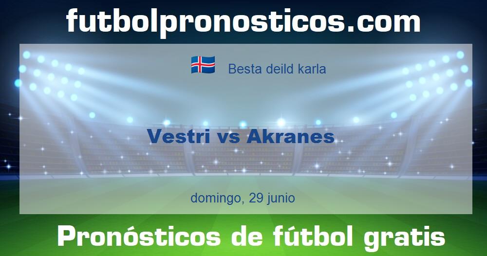 Vestri vs Akranes Vestri vs Akranes