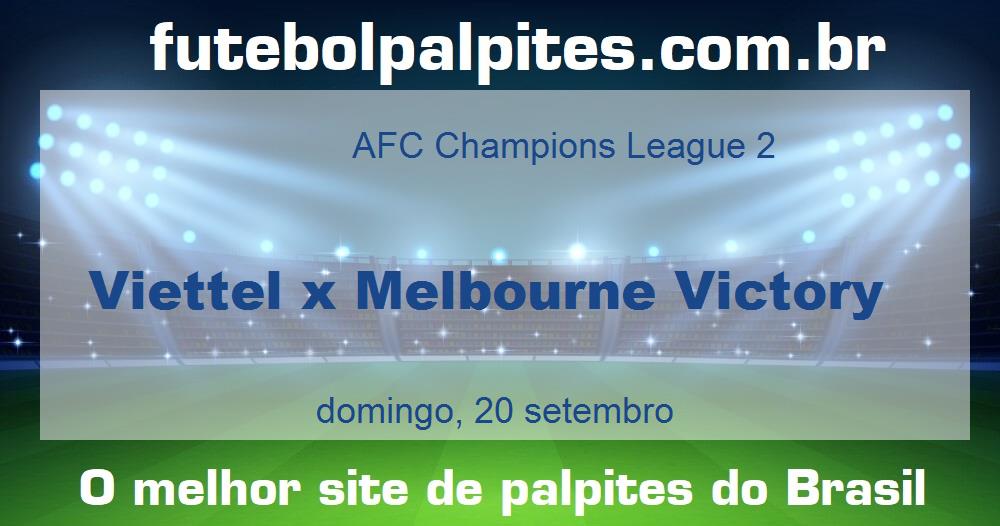 Viettel x Melbourne Victory Viettel x Melbourne Victory