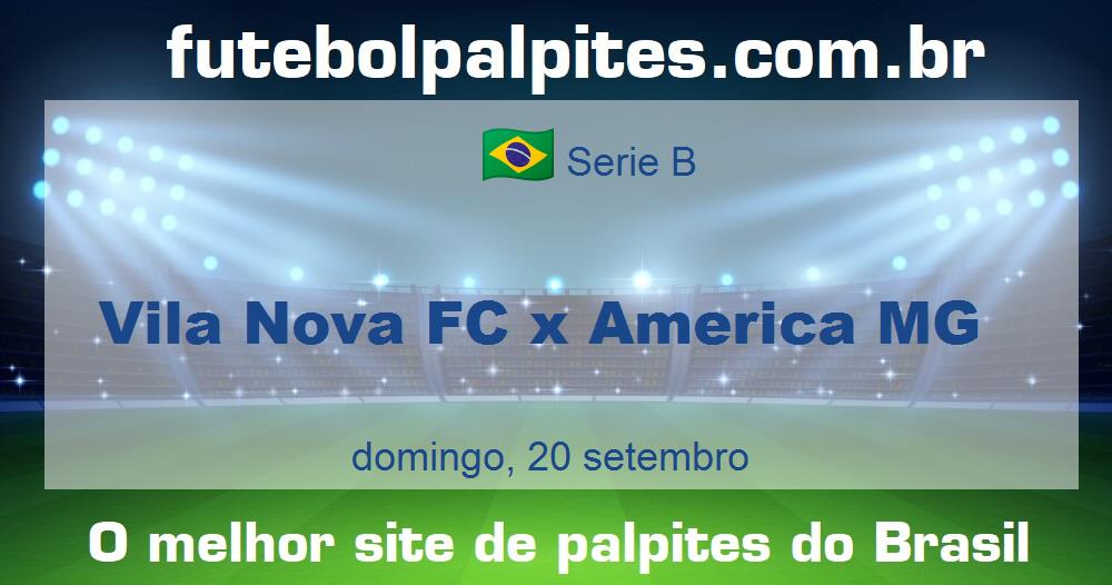 Vila Nova FC x America MG Vila Nova FC x America MG