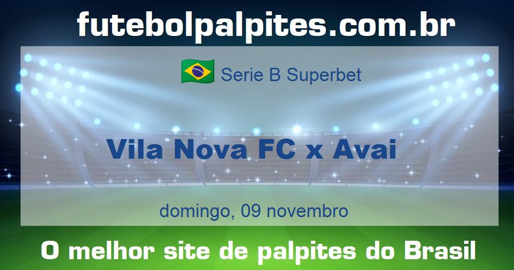 Vila Nova FC x Avai Vila Nova FC x Avai