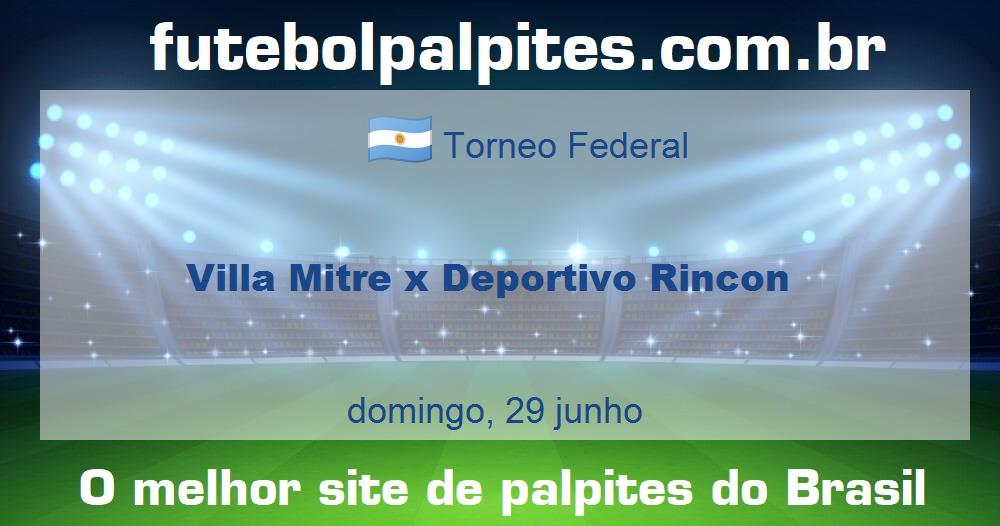 Villa Mitre x Deportivo Rincon Villa Mitre x Deportivo Rincon