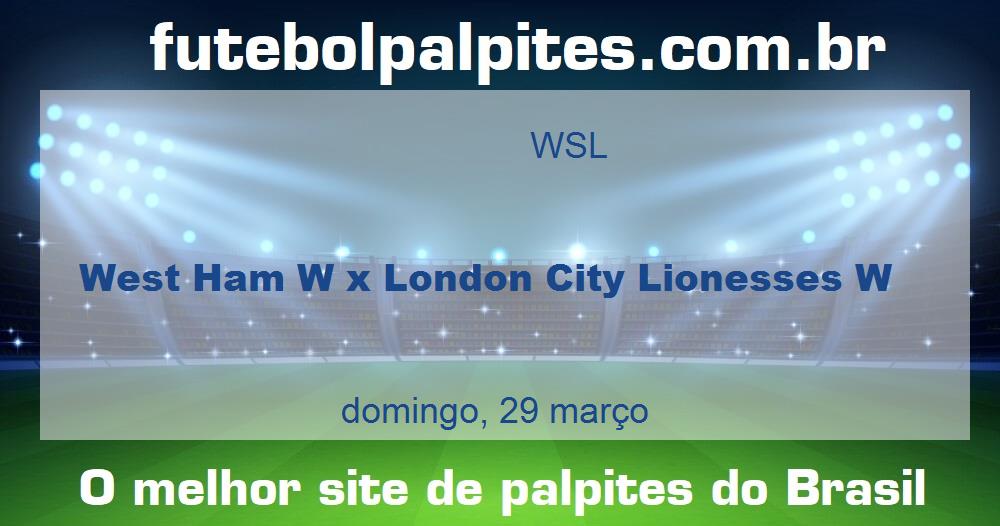 West Ham W x London City Lionesses W