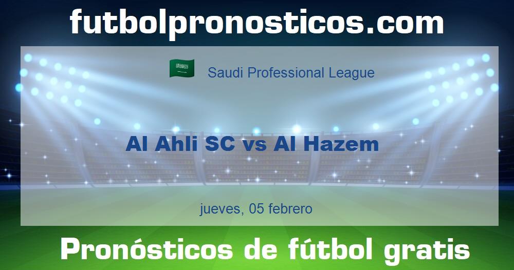 Al Ahli SC vs Al Hazem