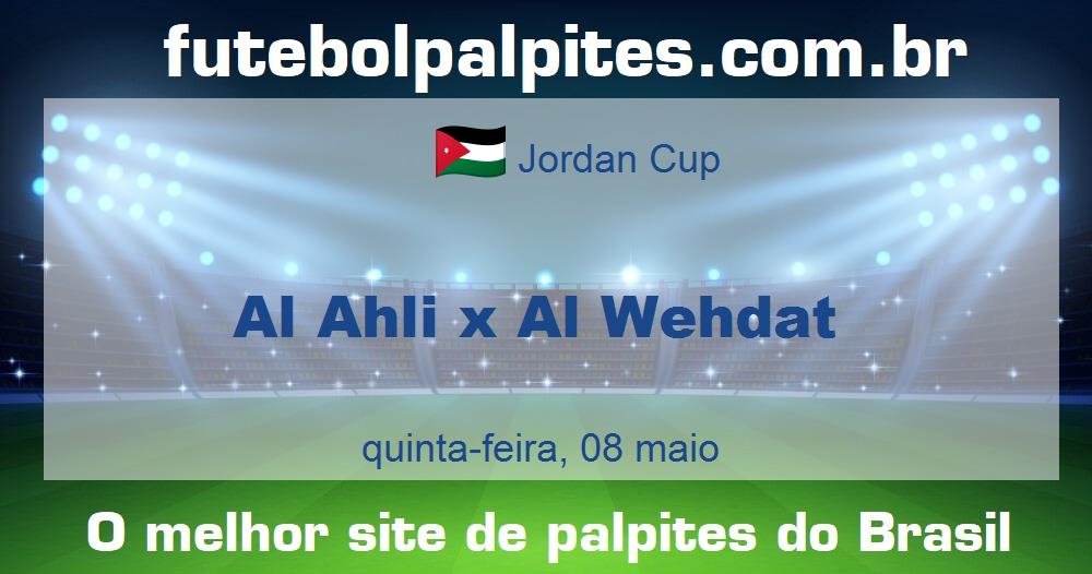 Al Ahli x Al Wehdat Al Ahli x Al Wehdat