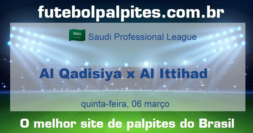 Al Qadisiya x Al Ittihad