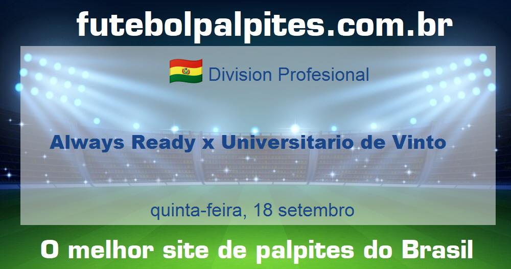 Always Ready x Universitario de Vinto