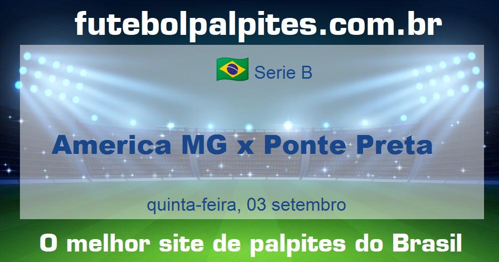 America MG x Ponte Preta America MG x Ponte Preta